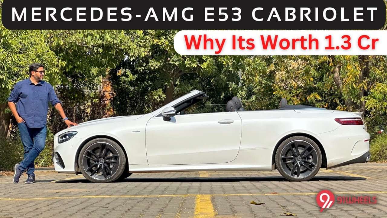 Mercede-Benz E53 AMG Cabriolet 4Matic || Epitome of Topless Motoring in a Convertible in India? Mercede-Benz E53 AMG Cabriolet 4Matic || Epitome of Topless Motoring in a Convertible in India?