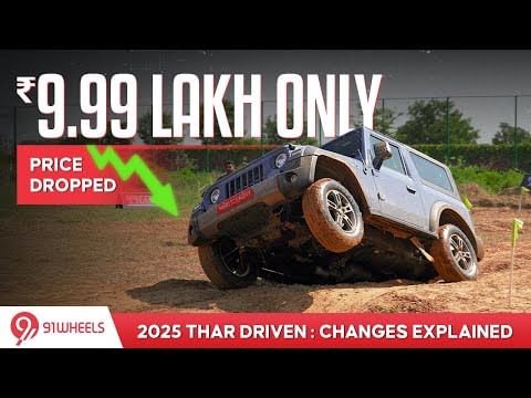 Price Dropped! 2025 Mahindra Thar starts from Rs 9.99 lakh only || More Features || AXT & LXT Trims