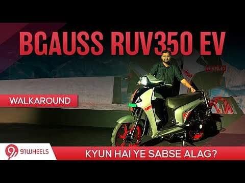 2024 BGauss RUV350 Electric Scooter Walkaround Review | Kyun Ye Sabse Alag?