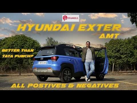 Hyundai Exter AMT Positive & Negatives | Better Than Tata Punch?