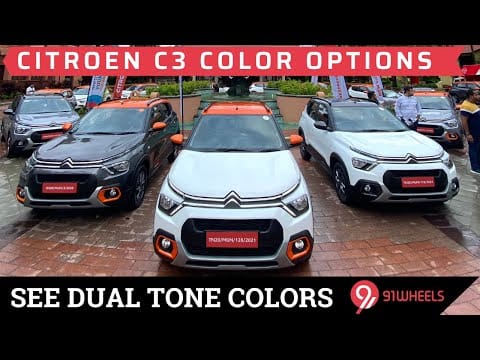 See Citroen C3 Color Options : Quick Walkaround Of 5 Different Colours Including Dual Tone