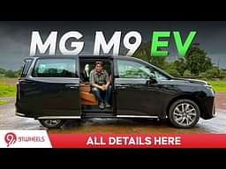 MG M9 EV : Super luxury electric MPV is here - detailed walk around video