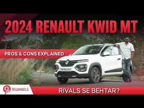 2024 Renault Kwid MT Pros & Cons | Kya Rivals Se Behtar?