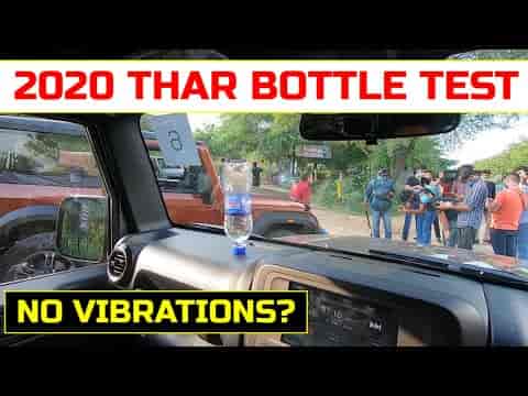 2020 Mahindra Thar : our bottle test for vibrations 2020 Mahindra Thar : our bottle test for vibrations