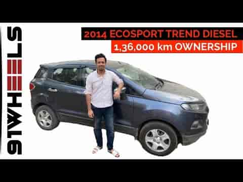 2014 Ford EcoSport Diesel Ownership Review