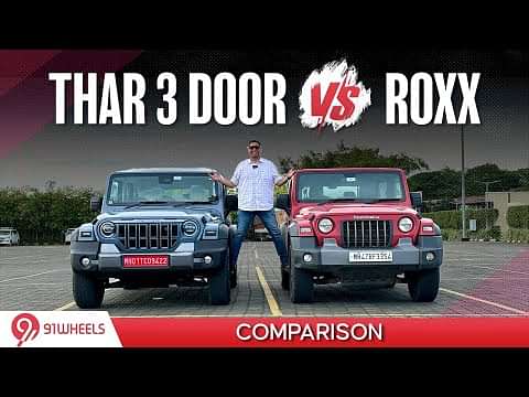 Mahindra Thar 3 Door vs ROXX 5 Door - Comparison of Pricing, Engines, Size